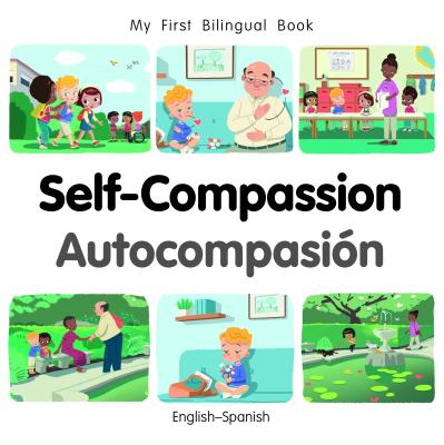Self-Compassion (English–Spanish) Patricia Billings